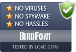 BirdFont is free of viruses and malware.