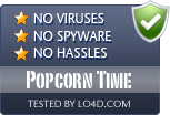 Popcorn Time is free of viruses and malware.