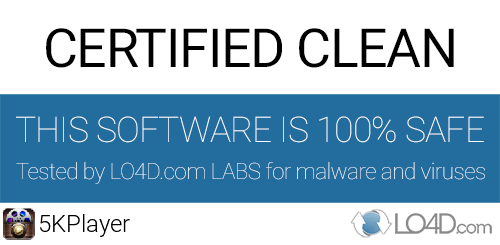 5KPlayer is free of viruses and malware.