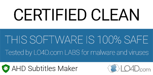 AHD Subtitles Maker is free of viruses and malware.