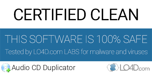 Audio CD Duplicator is free of viruses and malware.
