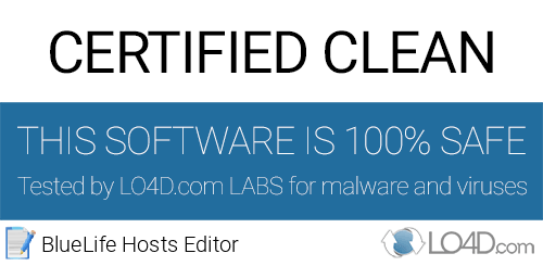 BlueLife Hosts Editor is free of viruses and malware.