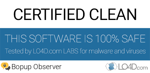 Bopup Observer is free of viruses and malware.