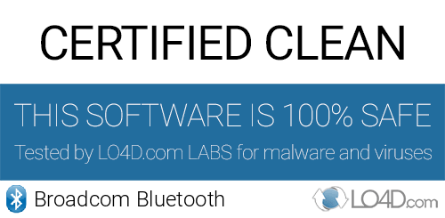 Broadcom Bluetooth is free of viruses and malware.