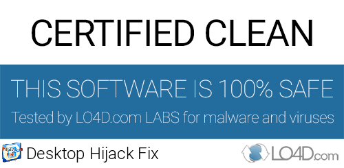 Desktop Hijack Fix is free of viruses and malware.