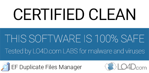 EF Duplicate Files Manager is free of viruses and malware.