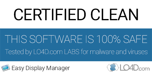Easy Display Manager is free of viruses and malware.