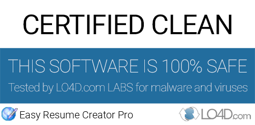 Easy Resume Creator Pro is free of viruses and malware.