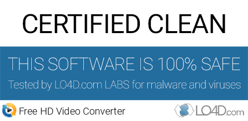 Free HD Video Converter is free of viruses and malware.