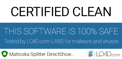 Matroska Splitter DirectShow Filter is free of viruses and malware.