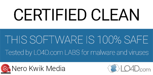 Nero Kwik Media is free of viruses and malware.