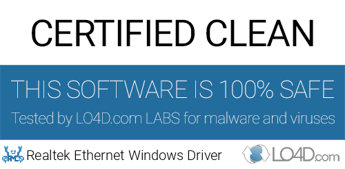 Realtek Ethernet Windows Driver is free of viruses and malware.