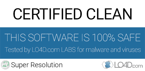 Super Resolution is free of viruses and malware.