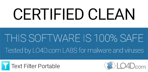 Text Filter Portable is free of viruses and malware.