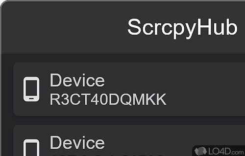 Mirror Android screen directly to the desktop so that manage apps, documents - Screenshot of ScrcpyHub